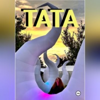 Taschahamm. Тата