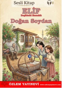 Doğan Soydan. Elif