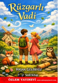 Arhan Aytaç. Rüzgarlı Vadi