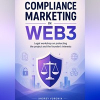 Андрей Воронин. Compliance marketing in Web3